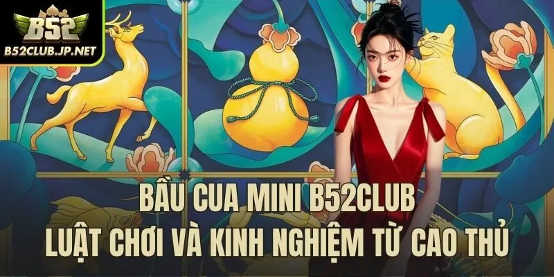 Bầu cua mini
